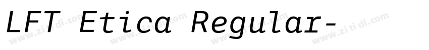 LFT Etica Regular字体转换